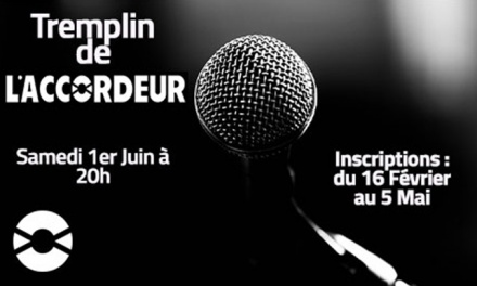 Lancement des inscriptions au tremplin de l’Accordeur !