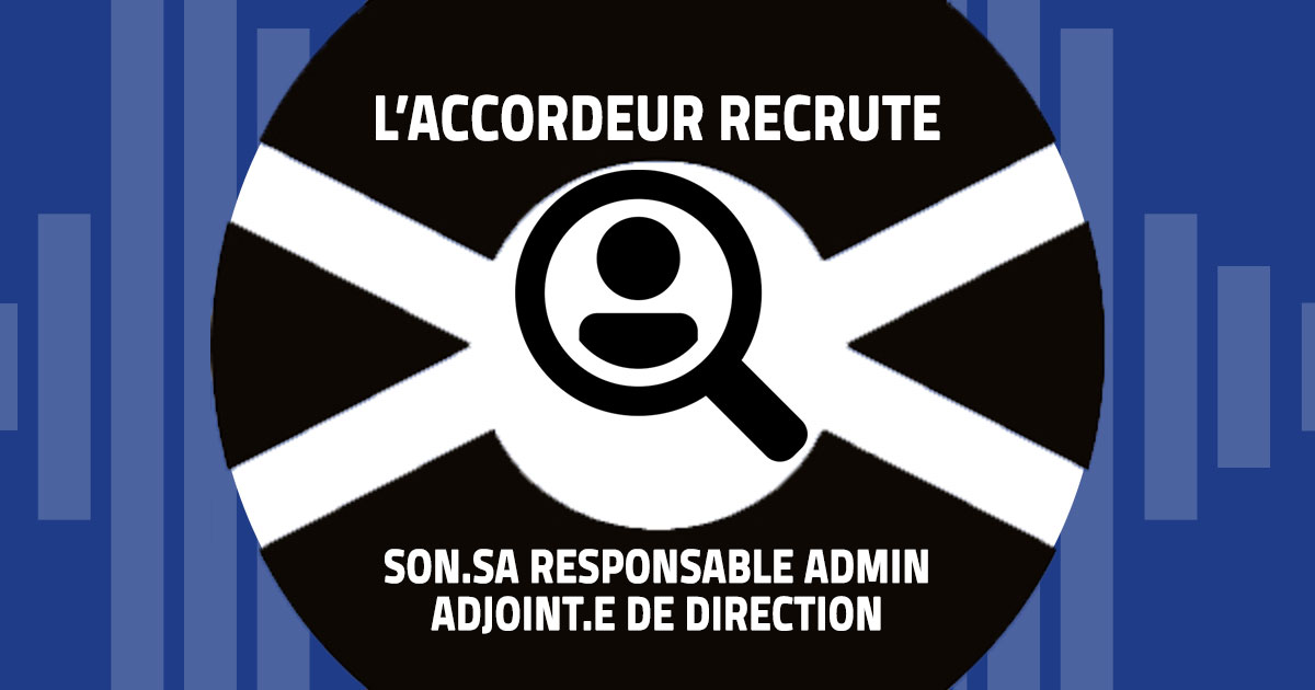 L’Accordeur recrute son.sa responsable administratif.ve – adjoint.e de direction