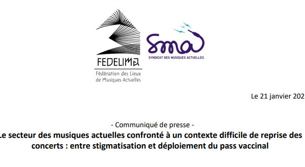 COMMUNIQUÉ – LE SECTEUR DES MUSIQUES ACTUELLES CONFRONTÉ À UN CONTEXTE DIFFICILE DE REPRISE DES CONCERTS : ENTRE STIGMATISATION ET DÉPLOIEMENT DU PASS VACCINAL