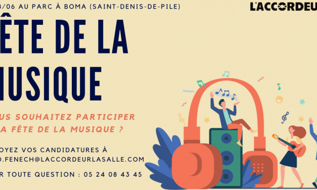 [ APPEL A PARTICIPATION – FÊTE DE LA MUSIQUE ]